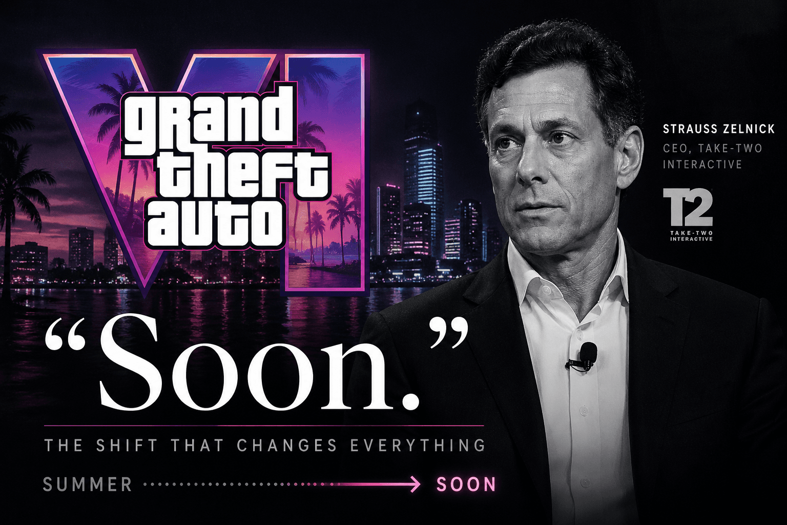 Zelnick Says GTA 6 Marketing Is Starting "Soon" — And That Changes Everything