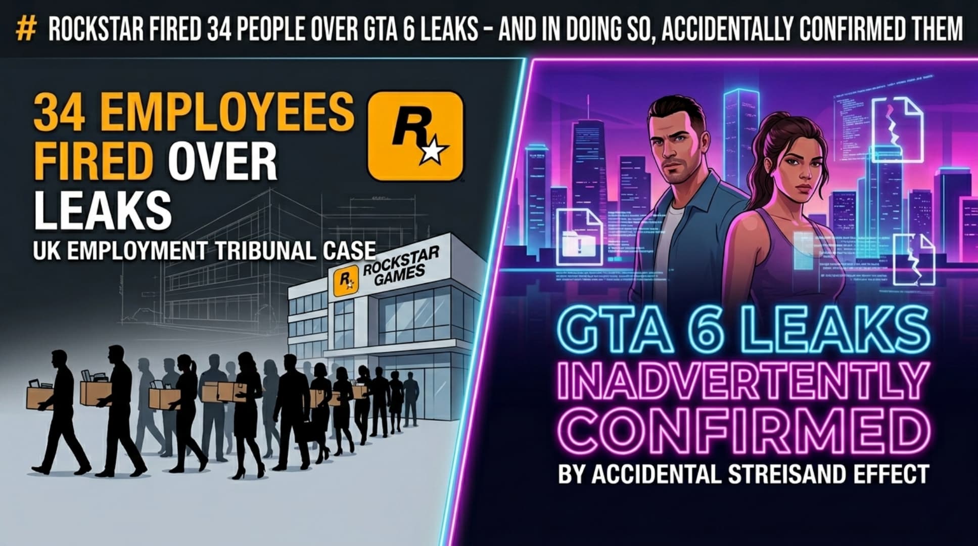 Rockstar Fired 34 People Over GTA 6 Leaks - And In Doing So, Accidentally Confirmed Them